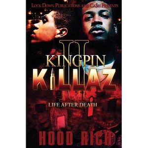 Kingpin Killaz 2: Life After Death -- Hood Rich